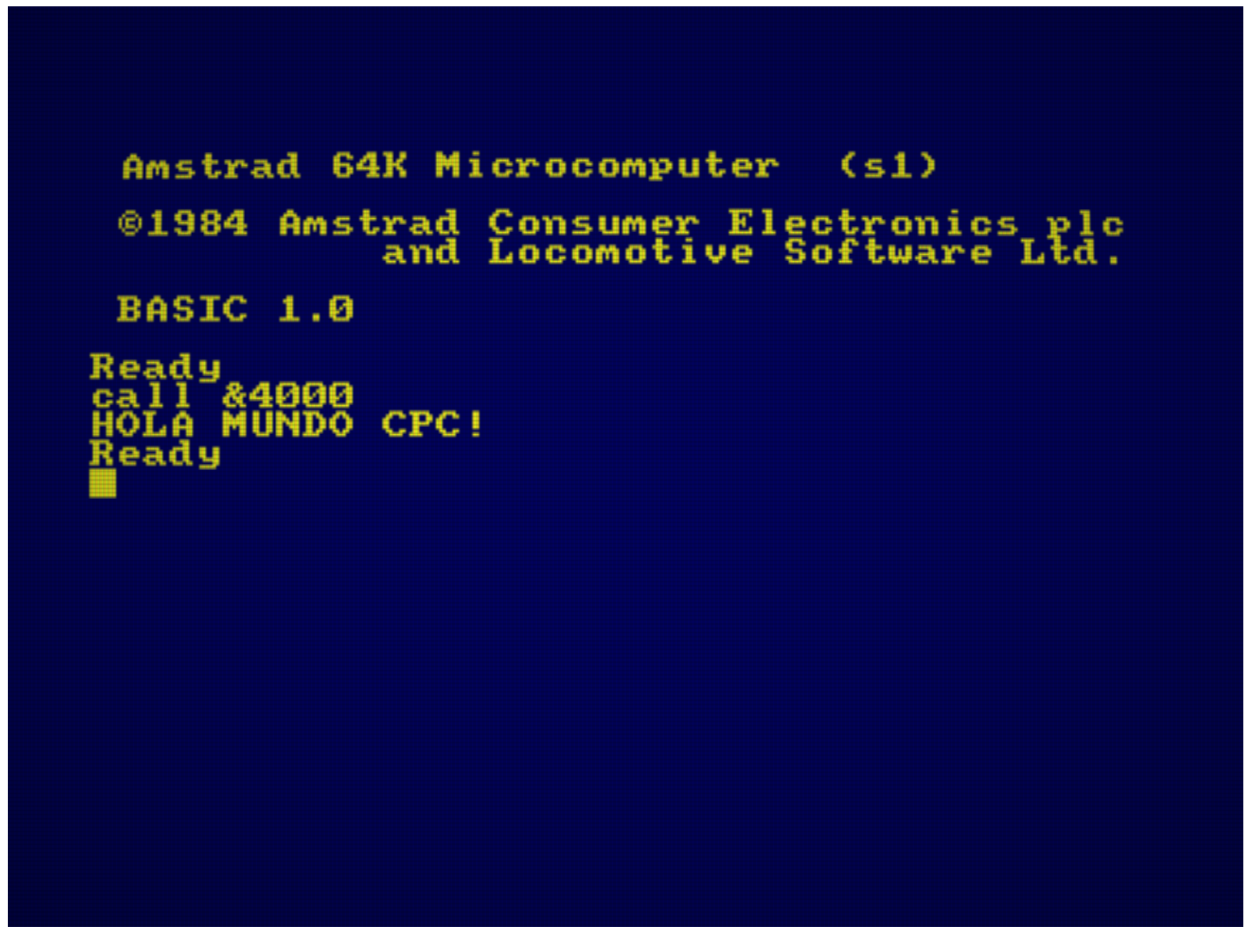 Captura de pantalla del emulador con el mensaje "HOLA MUNDO CPC!" en pantalla tras llamar a &4000